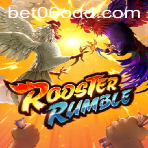 Discover the Fascinating World of RoosterRumble with bet06